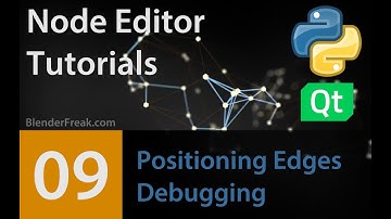 Node Editor Tutorial 09: Positioning Edges and Debugging