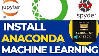 2.Anaconda Installation for Machine Learning