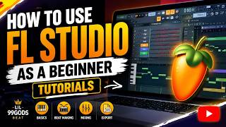 HOW TO USE FL STUDIO AS A BEGINNER | TUTORIALS screenshot 4