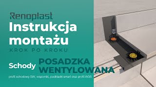 Jak wykonać schody na tarasie z posadzką wentylowaną? | Profil SW   W35 – Renoplast