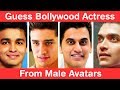 Guess 28 Bollywood Actress from Male Avatars! Ultimate Mard Challenge