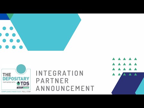 The Depositary - Now fully integrated with TDS Custodial