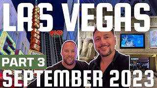 Las Vegas Vlog | Part 3 September 2023 | Tim and Matt