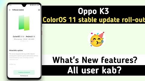 Oppo K3 ColorOS 11 stable update rolling out | Oppo K3 Android 11 update | Anu Tech 🤩