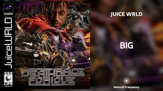Juice WRLD - Big (432Hz)