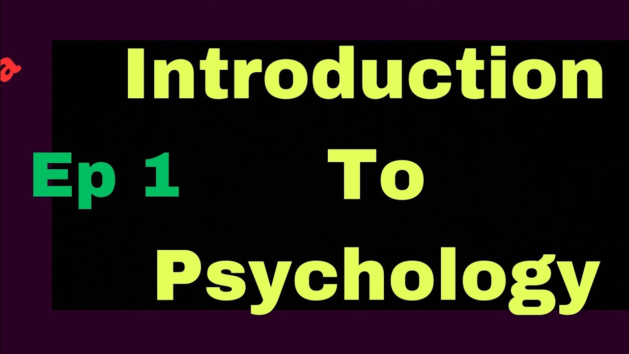 Definition and goals of psychology YouTube