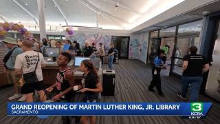 Sacramentoโs MLK Jr. Library celebrates grand reopening