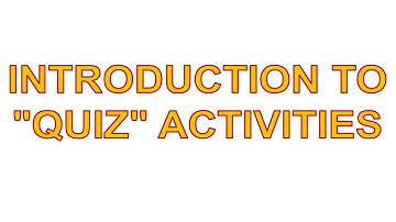20-1 - Introduction to "Quiz" Activities