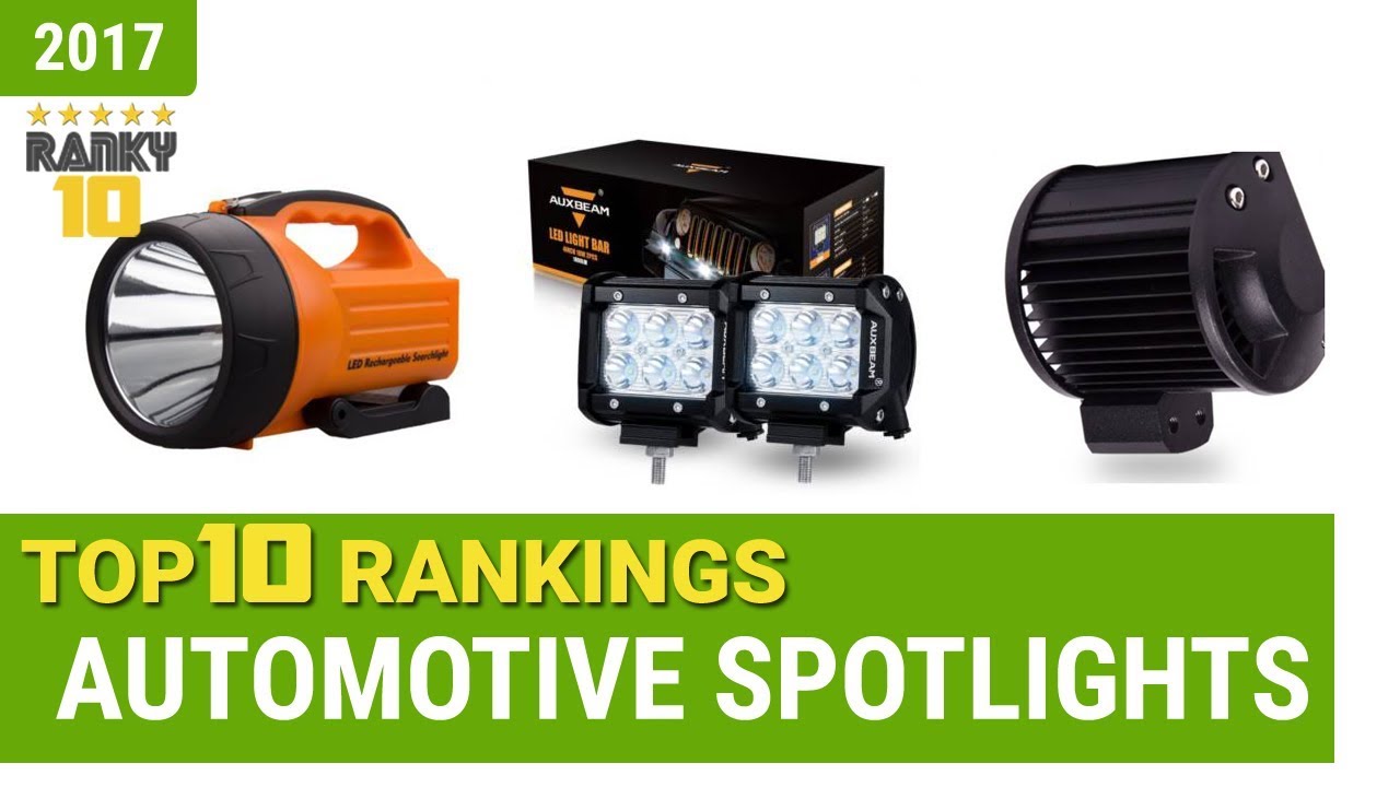 Automotive Spotlights Top 10 Rankings, Reviews 2017 & Buying Guides