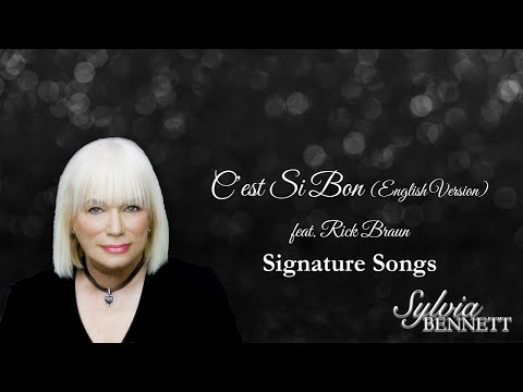 Sylvia Bennett -  C'est Si Bon Ft. Rick Braun (English Version)