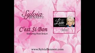 Sylvia Bennett -  C'est Si Bon Ft. Rick Braun (English Version)