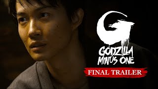 GODZILLA MINUS ONE Final Trailer 