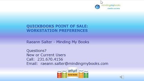 QuickBooks Point of Sale: Optimize Your Workstation Preferences for Seamless Sales!