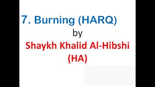 Ruqyah Shariah - 7. Burning (HARQ) by Shaykh Khalid Al-Hibshi (HA) by RUQYAH SHARIAH 28,827 views 4 years ago 45 minutes