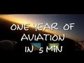  one year of aviation in 5 min 2013  