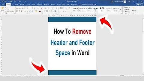 How To Remove Header and Footer Space in Word