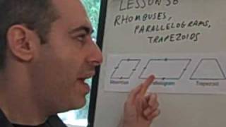 Lesson 56:  Rhombuses, Parallelograms, Trapezoids Parallelograms Vs Rhombuses