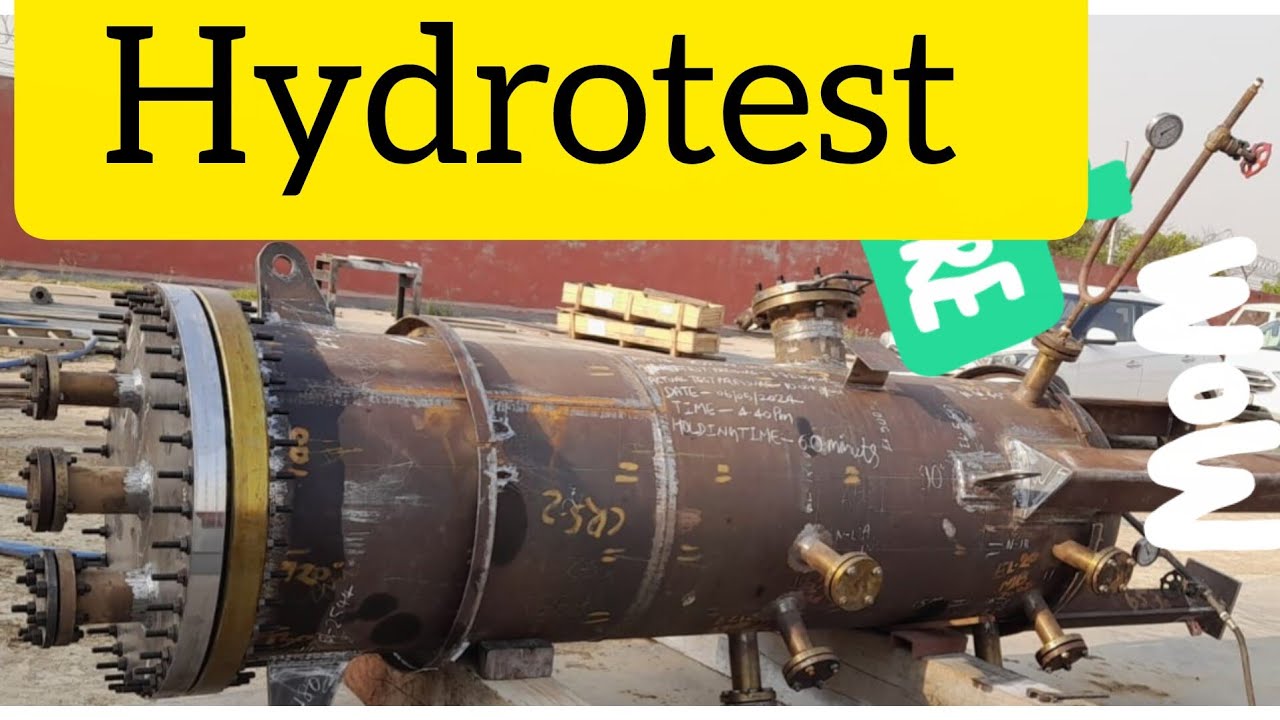 Hydrotest kyo krte hai, hydrotest kaise krte hai