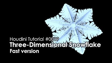 [Houdini Tutorial] 0019 Three-Dimensional Snowflake (Fast ver.)