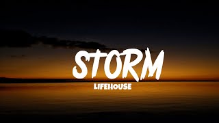 Storm - Lifehouse (Lyrics)