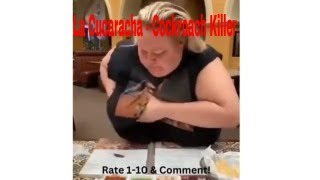 La Cucaracha - The Big Lady The Cockroach - How To Get Killed By A Girls Boob