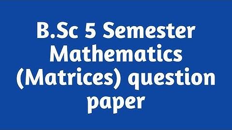 B.Sc 5 semester Mathematics question paper/HNB university