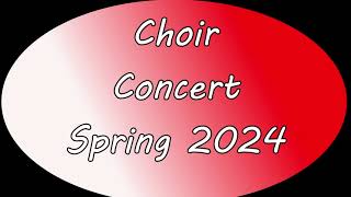 Choir Concert Spring24