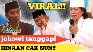 viral !! cak nun minta maaf - pak jokowi buka suara ...