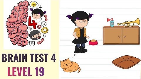 🧠 Brain Test 4 Level 19 | This lazy cat must sleep on her bed | Walkthrough