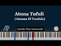 Atuna Tufuli Karaoke Piano Instrumental Versi Asli mp3