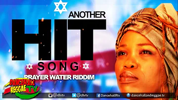 Queen Ifrica - Another Hit Song ▶Prayer Water Riddim ▶LockeCity Music ▶Reggae 2016