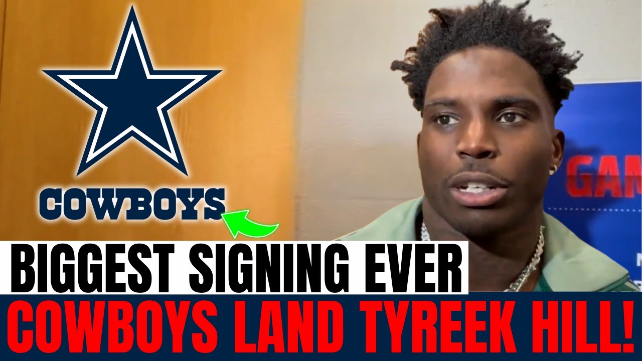HISTORIC: Cowboys LAND Tyreek Hill in the BIGGEST signing ever | Cowboys News