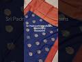 BANARAS SAREES |BOOKINGS| 9866465181 #shorts #uppada #saree #trending