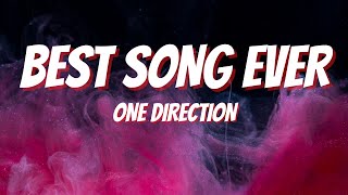 One Direction - Best Song Ever (Lyrics)