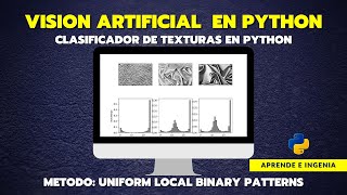 TEXTURE CLASSIFIER IN PYTHON | LOCAL BINARY PATTERNS METHOD IN PYTHON | Computer Vision