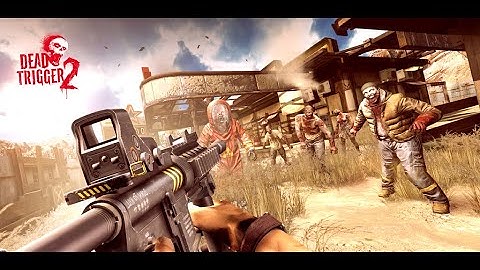 dead trigger 2 gameplay  Android Version | Open World Zombie Gameplay (Android/iOS) pat past 1