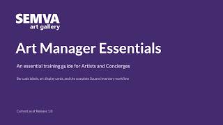 SEMVA Art Manager Essentials Training
