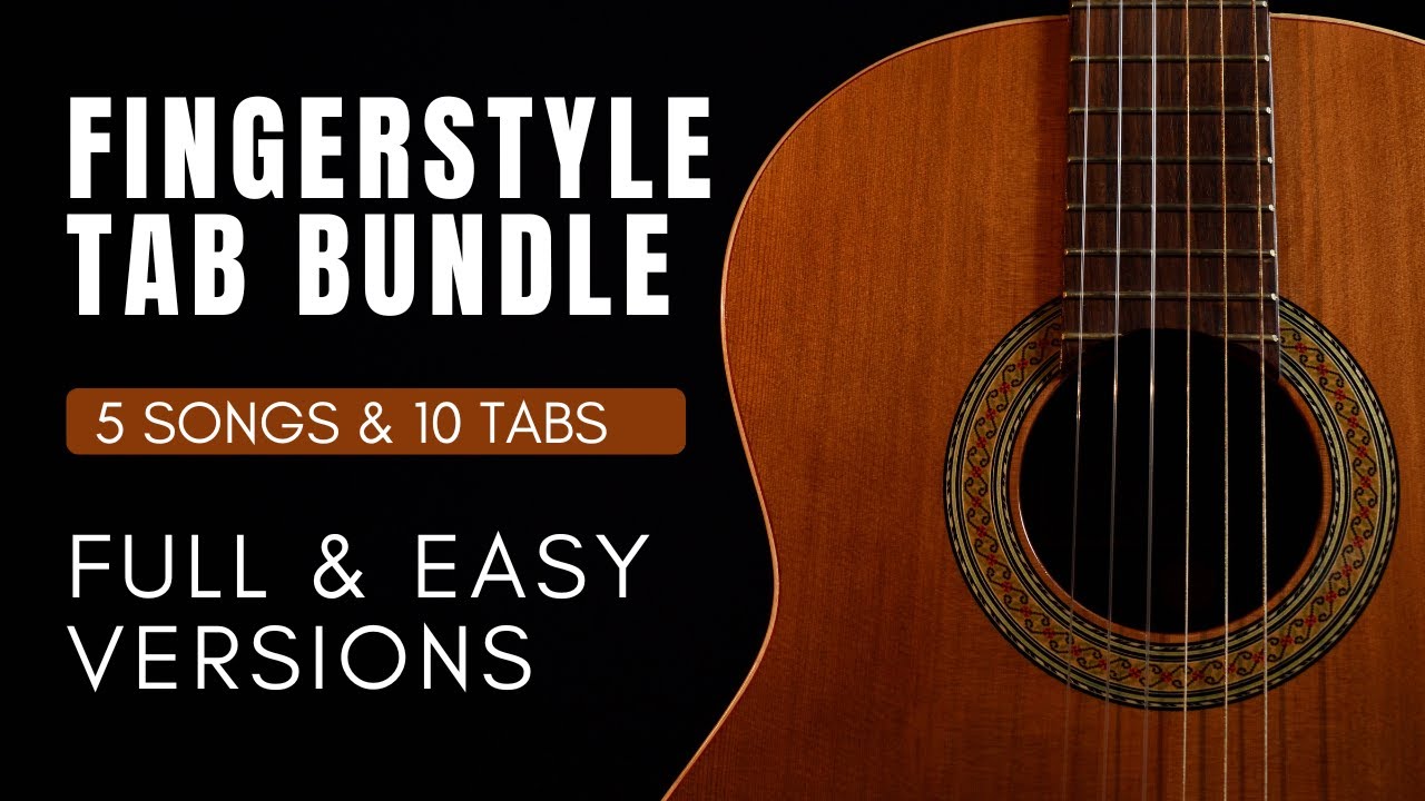 New Fingerstyle Guitar Bundle | Full & Easy Tabs + Free Trial
