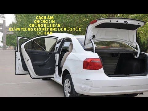 22 Dán Dây Cao Su Cách Âm Cánh Cửa Xe tốt nhất 11/2022