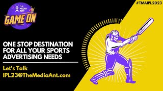 IPL 2023 Advertising with The Media Ant screenshot 4