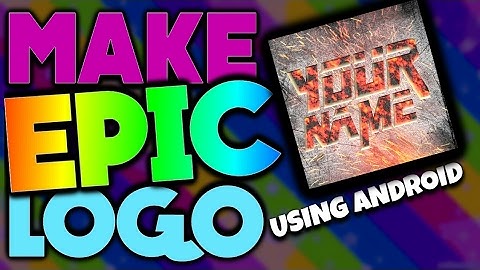 How to make a Epic Logo using android