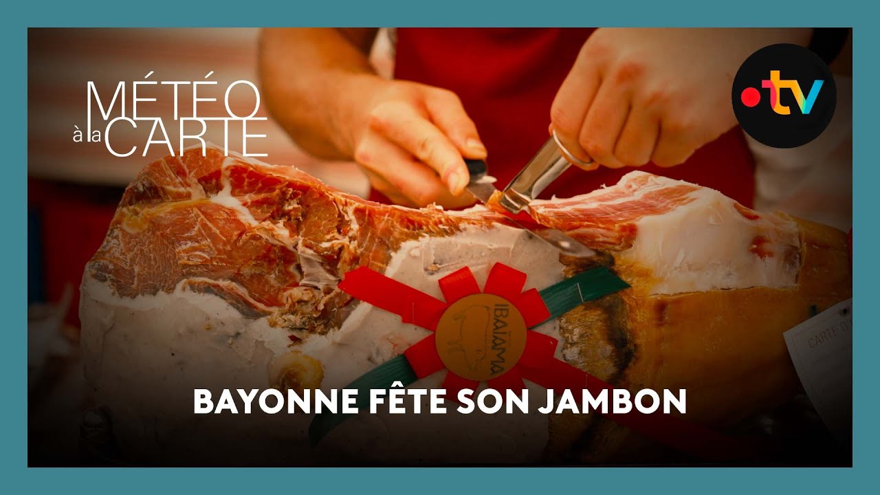 Evénement : Bayonne fête son jambon !