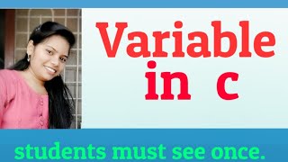 Variable in C | variable declaration | Rules of variable declaration | Number 1 classes