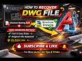 AutoCAD DWG File Recovery | Restore BAK File Without Data Loss | Fix corrupted DWG file