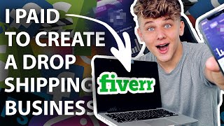 I Paid Fiverr to Create a Dropshipping Business
