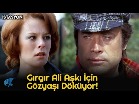 İstasyon Türk Filmi | Gırgır Ali, Yasemin için Ağlıyor!