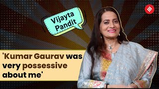 Vijayta Pandit Interview: Rajendra Kumar was very money minded, wanted Bunty to marry a wealthy girl