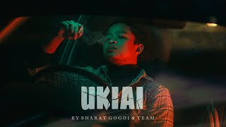 UKIAI | SHARAT GOGOI | RYINI BEATS | ANIMESH GOGOI | SKIDDY DX | NEW ASSAMESE SONG