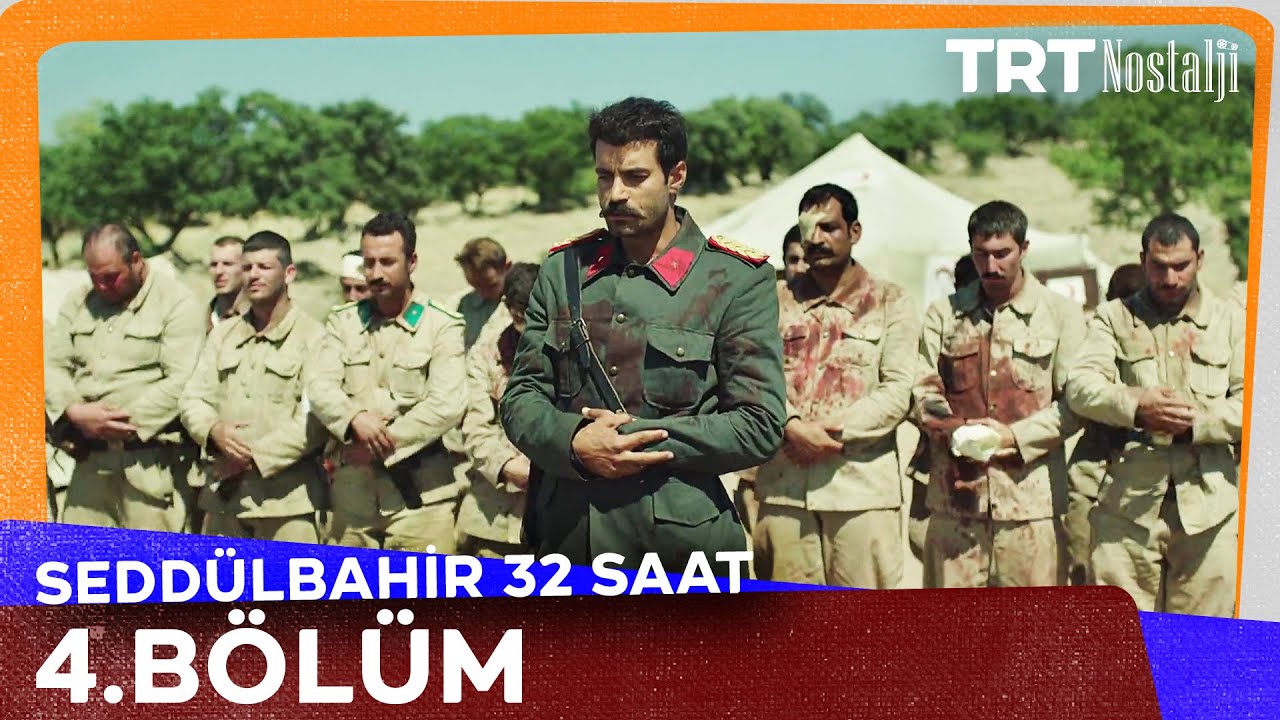 Seddülbahir 32 Saat 4.Bölüm Final izle Seddülbahir 32 Saat 4.Bölüm Final izle