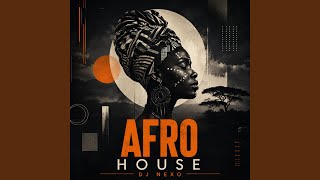 Ancient Rhythm - Afro House